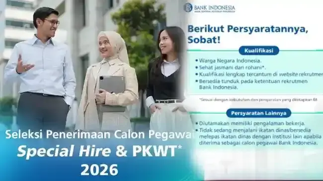 Mau Daftar Lowongan BI 2026? Simak Syarat Umum dan Ketentuan Seleksinya di Sini