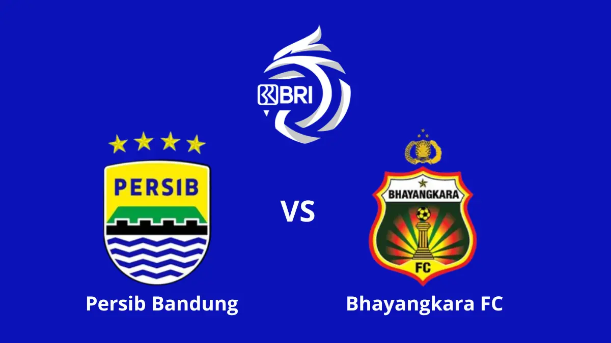Persib Bandung vs Bhayangkara FC: LINK LIVE STREAMING, Head to Head dan Prediksi Skor