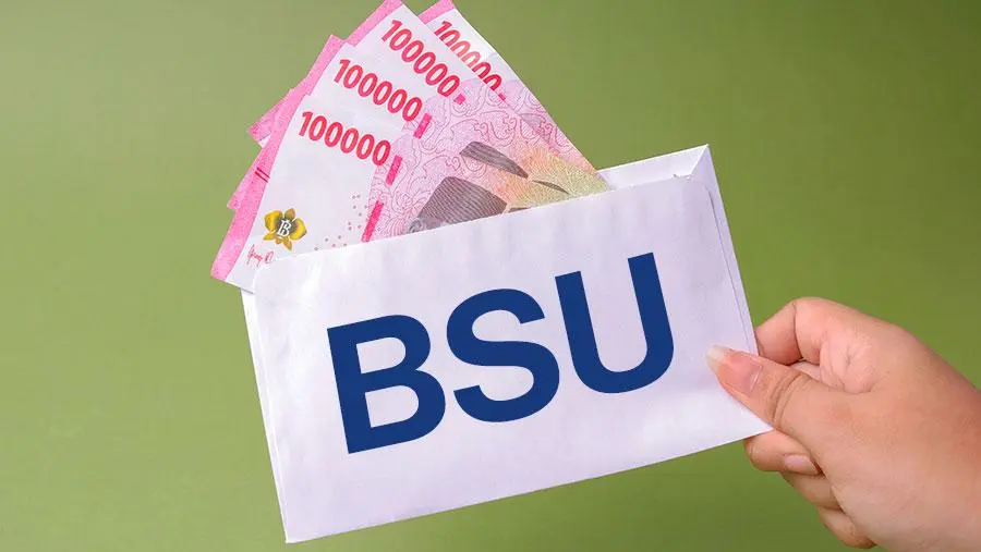 BSU 2026 Berpeluang Cair Lagi? Ini Indikator yang Menjadi Penentu