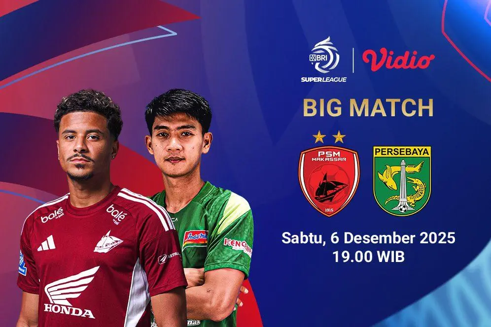 Link Live Streaming PSM vs Persebaya Super League 2025, Kick-off 19.00 WIB di Indosiar & Vidio