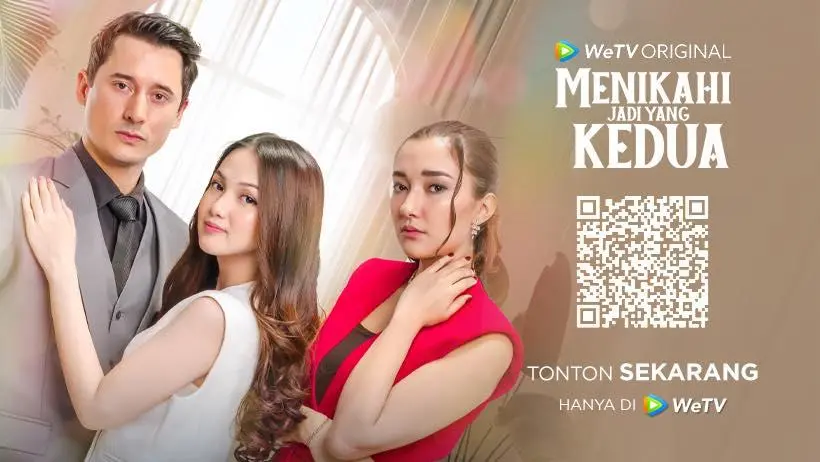 Sinopsis Menikahi Jadi yang Kedua, Drama Baru WeTV tentang Pilihan Hidup dan Pengorbanan