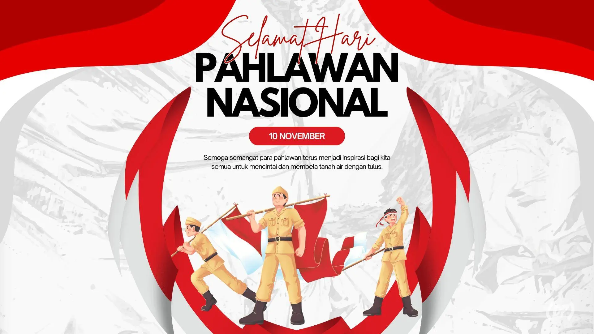 Kumpulan Slogan Hari Pahlawan 2025 untuk Spanduk, Singkat tapi Penuh Makna