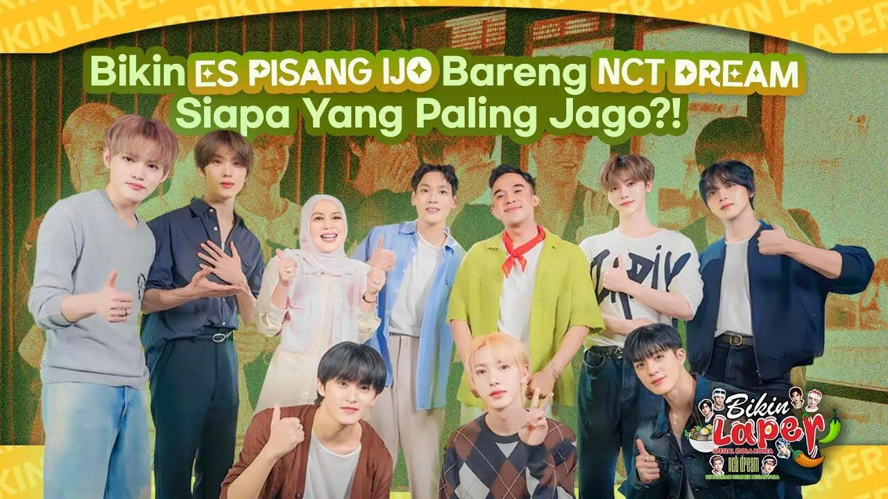 Siaran Ulang NCT Dream x Bikin Laper Trans TV Part 2 Buat Es Pisang Ijo, Bisa Nonton Gratis di Sini