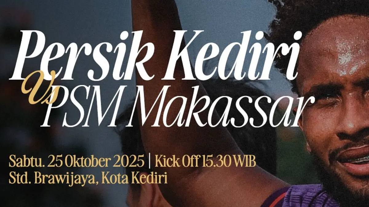 Klik Disini! Link Live Streaming PSM Makassar vs Persik Kediri Hari Ini, 25 Oktober 2025