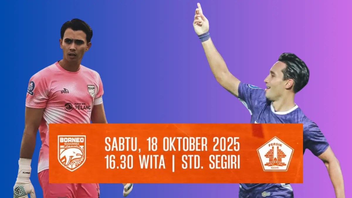 Link Live Streaming Borneo FC vs Persik Kediri! Pesut Etam Berniat Lanjutkan Trend Positifnya