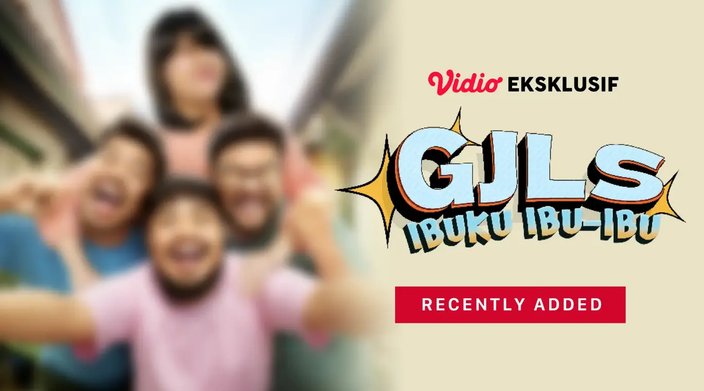 Link Streaming Film GJLS Ibuku Ibu-Ibu di Vidio, Aksi Lucu Rigen, Hifdzi, dan Rispo, Tayang 11 Oktober 2025
